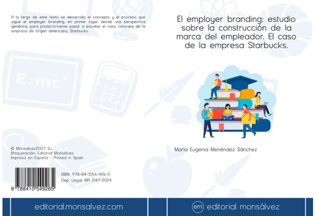 El employer branding: estudio sobre la construcción de la marca del empleador. El caso de la empresa Starbucks.