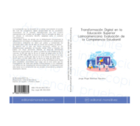 Transformación Digital en la Educación Superior Latinoamericana: Evaluación de la Competencia Estudiantil