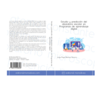 Estudio y predicción del abandono escolar en Programas de aprendizaje digital