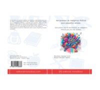 Herramientas de Inteligencia Artificial para pequeños artistas. Guía práctica de 20 Herramientas de Inteligencia Artificial para los más jóvenes