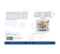 La Literatura Comparada como recurso didáctico en Secundaria y Bachillerato. Propuestas y ejemplos de análisis