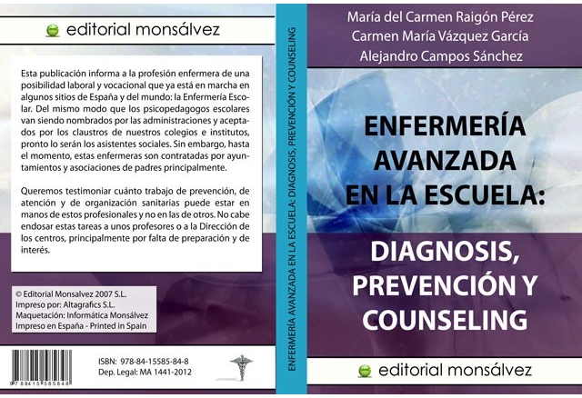 Enfermería avanzada en la escuela: diagnosis, prevención y counseling