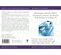 Metodología Enfermera: Marco Conceptual y Proceso de Atención de Enfermería en el Siglo XXI