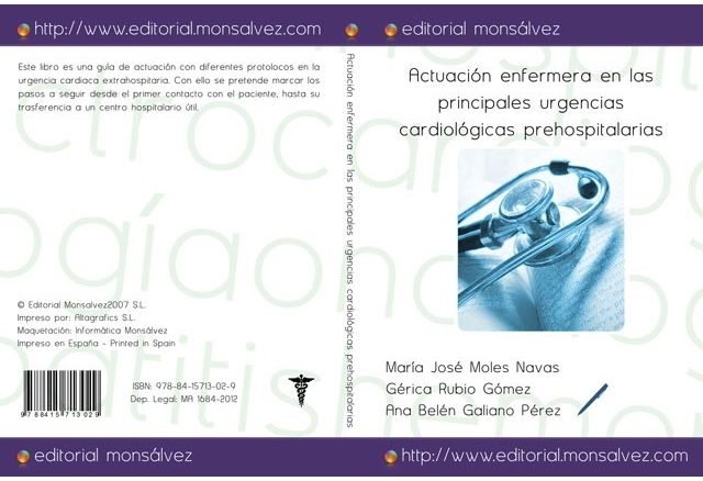 Actuación enfermera en las principales urgencias cardiológicas prehospitalarias
