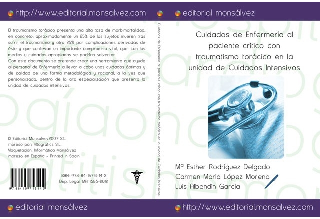 Cuidados de Enfermería al paciente crítico con traumatismo torácico en la unidad de Cuidados Intensivos