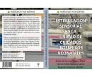 Estimulación Sensorial en la Unidad de Cuidados Intensivos Neonatales