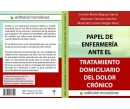 Papel de enfermería ante el tratamiento domiciliario del dolor crónico
