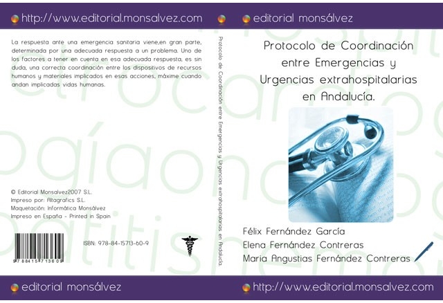 Protocolo de Coordinación entre Emergencias y Urgencias extrahospitalarias en Andalucía.