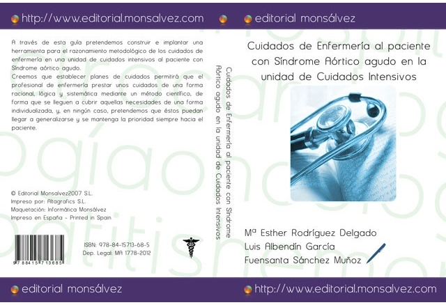 Cuidados de Enfermería al paciente con Síndrome Aórtico agudo en la unidad de Cuidados Intensivos