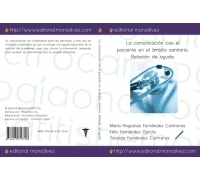La comunicación con el paciente en el ámbito sanitario. Relación de ayuda.