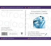 Envejecimiento: cambios físicos, psíquicos y sociales