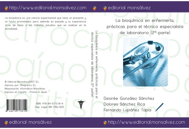 La bioquímica en enfermería, prácticas para el técnico especialista de laboratorio (2ª parte)