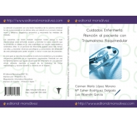 Cuidados Enfermería: Atención al paciente con Traumatismo Raquimedular
