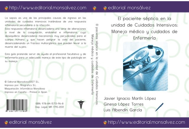El paciente séptico en la unidad de Cuidados Intensivos: Manejo médico y cuidados de Enfermería