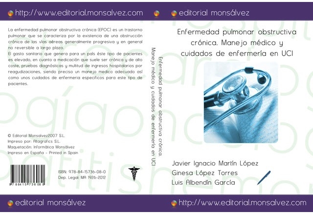 Enfermedad pulmonar obstructiva crónica. Manejo médico y cuidados de enfermería en UCI