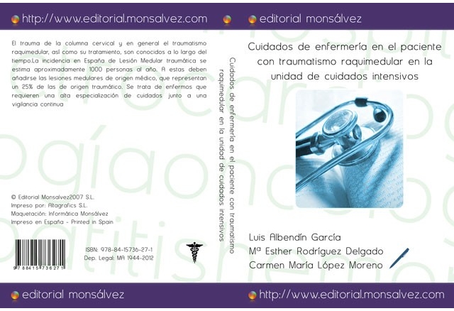 Cuidados de enfermería en el paciente con traumatismo raquimedular en la unidad de cuidados intensivos