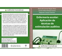 Enfermería escolar: Aplicación de técnicas de estimulación auditiva.