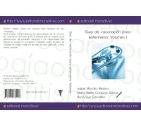 Guia de vacunación para enfermería. Volumen I