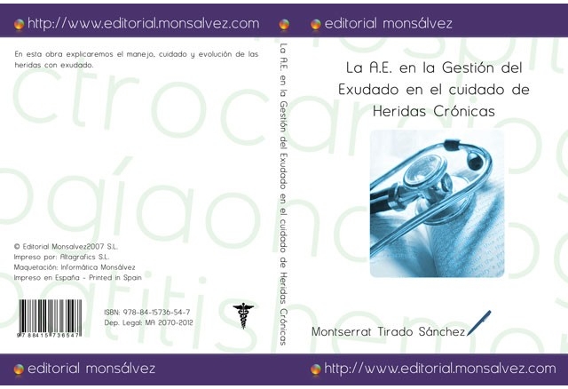 La A.E. en la Gestión del Exudado en el cuidado de Heridas Crónicas