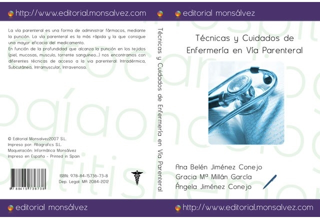 Técnicas y Cuidados de Enfermería en Vía Parenteral