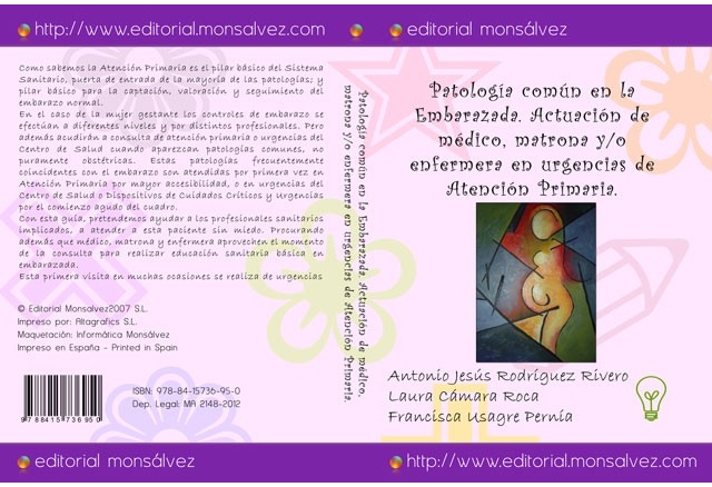 Patología común en la Embarazada. Actuación de médico, matrona y/o enfermera en urgencias de Atención Primaria.