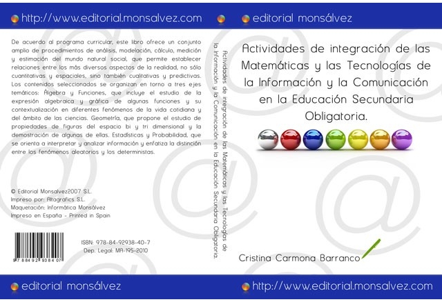 Actividades de integración de las Matemáticas y las Tecnologías de la Información y la Comunicación en la Educación Secundaria Obligatoria.