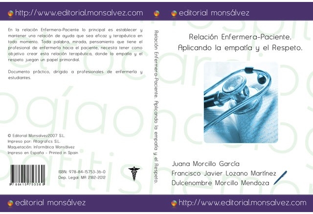 Relación Enfermera-Paciente. Aplicando la empatía y el Respeto.