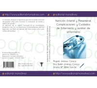 Nutrición Enteral y Parenteral. Complicaciones y Cuidados de Enfermería y auxiliar de enfermería
