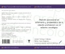 Atención psicosocial en enfermería y problemática de la relación profesional con el enfermo oncológico.