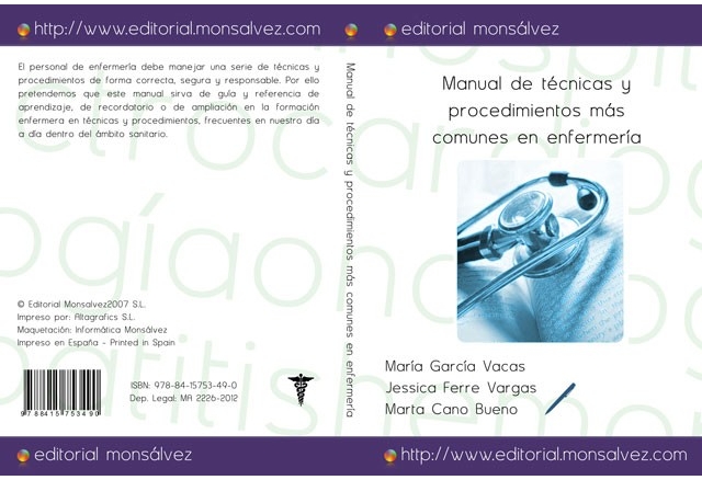 Manual de técnicas y procedimientos más comunes en enfermería