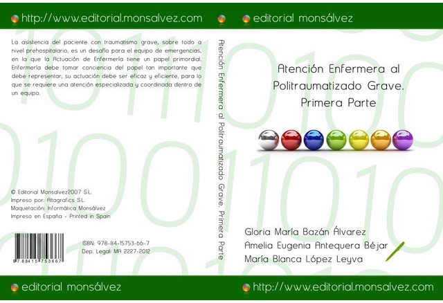 Atención Enfermera al Politraumatizado Grave. Primera Parte