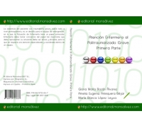 Atención Enfermera al Politraumatizado Grave. Primera Parte