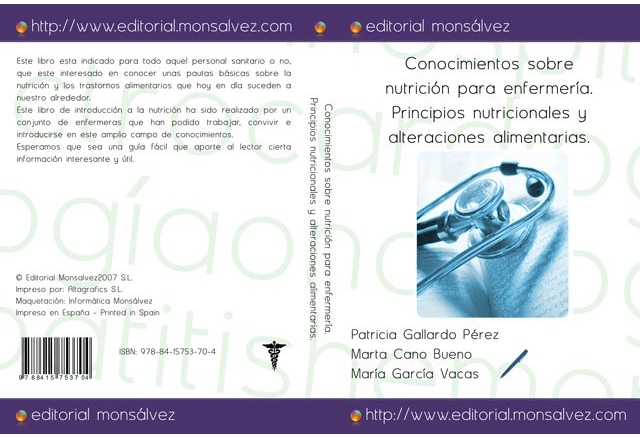 Conocimientos sobre nutrición para enfermería. Principios nutricionales y alteraciones alimentarias.
