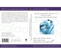 Abordaje Multidisciplinar del Dolor en el Trabajo de Parto. Visión Conjunta Matrona-Anestesiólogo