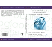 Guía de Enfermería en la Consulta de Embarazo. Cuidados a la Gestante Diabética.