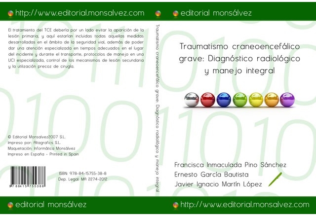 Traumatismo craneoencefálico grave: Diagnóstico radiológico y manejo integral