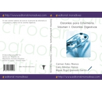 Ostomías para Enfermería. Volumen I: Ostomías Digestivas