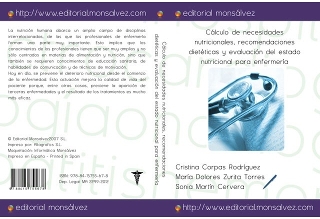 Cálculo de necesidades nutricionales, recomendaciones dietéticas y evaluación del estado nutricional para enfermería
