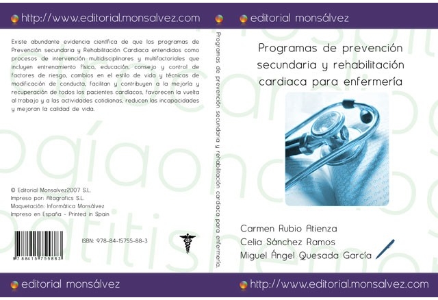 Programas de prevención secundaria y rehabilitación cardiaca para enfermería.