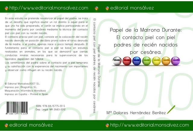 Papel de la Matrona Durante: El contacto piel con piel padres de recién nacidos por cesárea.