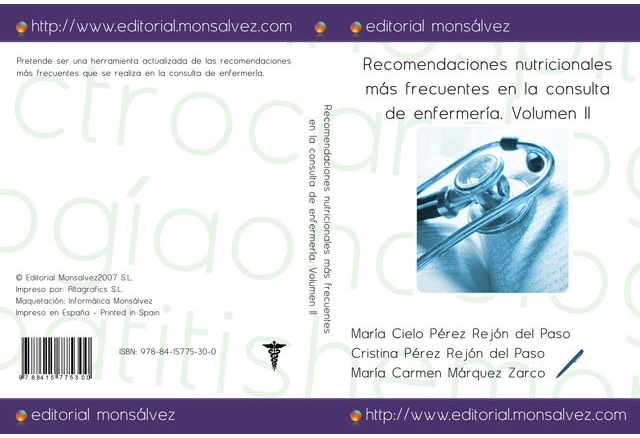 Recomendaciones nutricionales más frecuentes en la consulta de enfermería. Volumen II