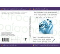 Recomendaciones nutricionales más frecuentes en la consulta de enfermería. Volumen II