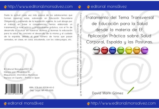 Tratamiento del Tema Transversal de Educación para la Salud desde la materia de EF. Aplicación Práctica sobre Salud Corporal, Espalda y las Posturas.