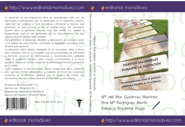 Hábitos Saludables durante la Gestación. Recomendaciones para la paciente obstétrica basadas en la evidencia.